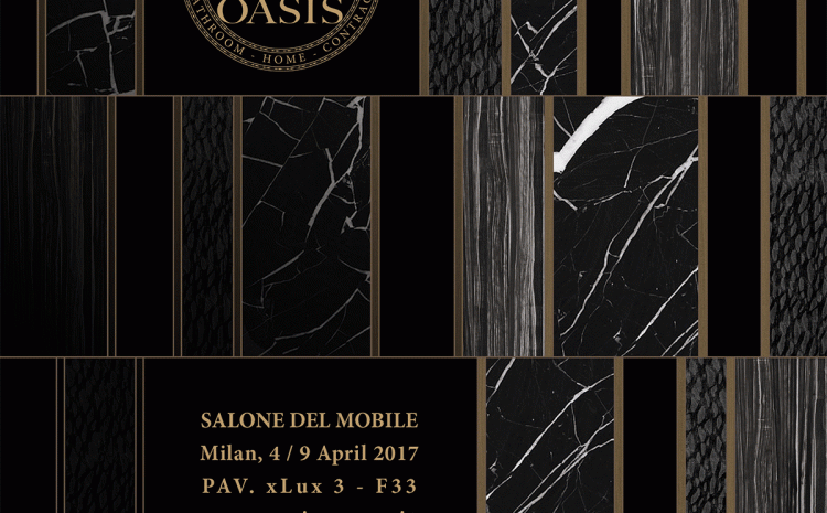 OASIS @ MILAN DESIGN WEEK | 4 — 9 апреля 2017 г.
